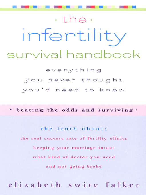 Title details for Infertility Survival Handbook by Elizabeth Swire Falker - Available